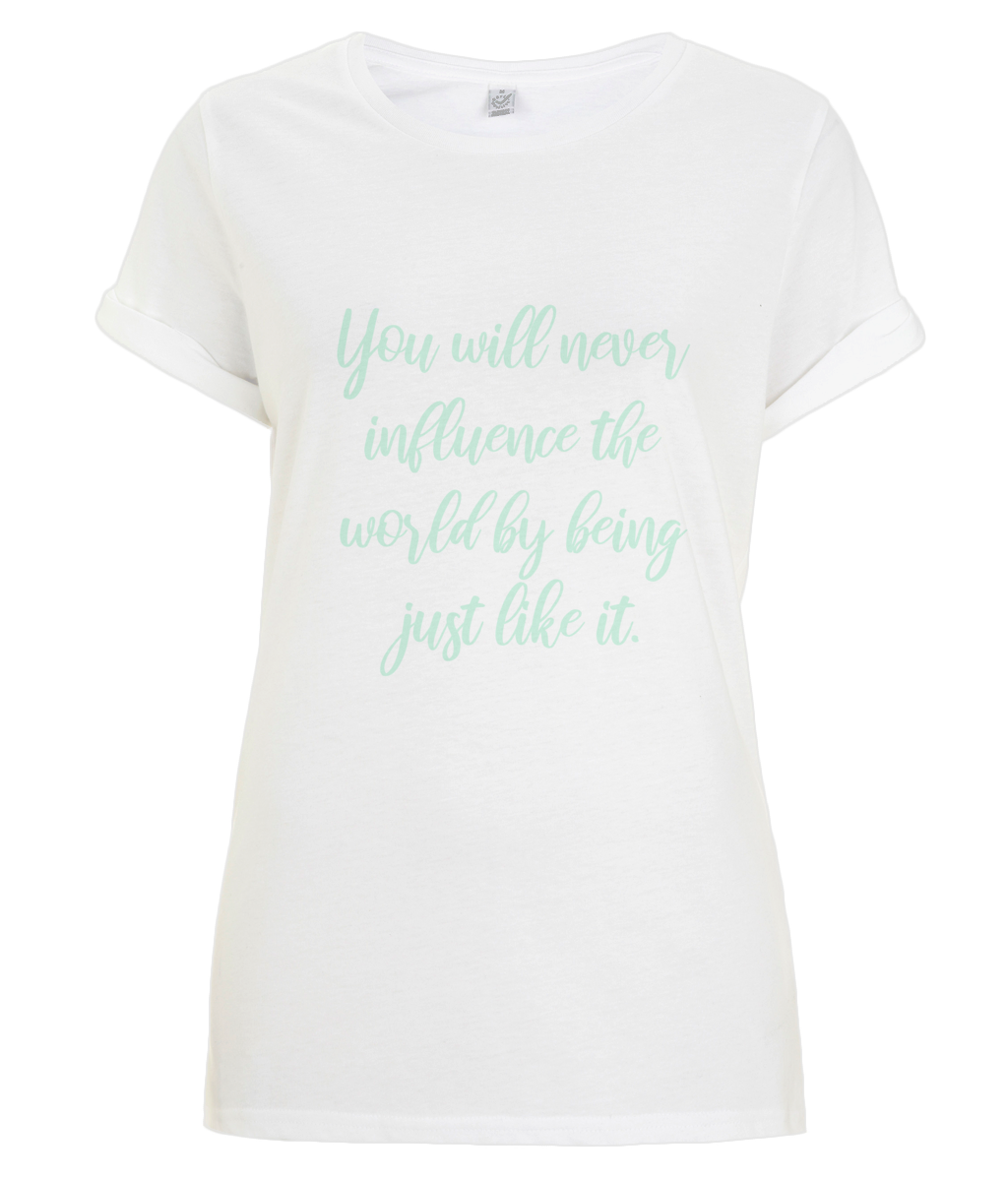 Influence the world - organic T-shirt - Mint.