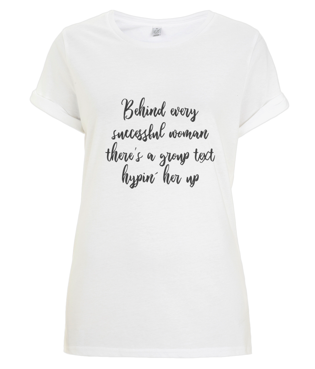 Behind every woman - organic T-shirt - Black.