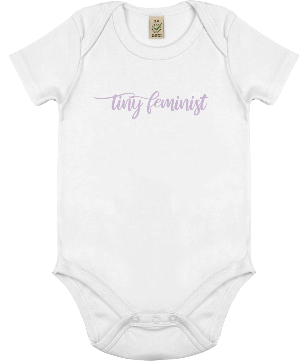 Tiny Feminist - organic baby body.