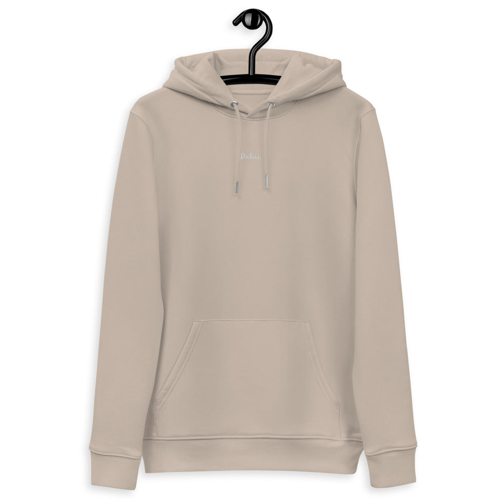 Badass. - organic hoodie