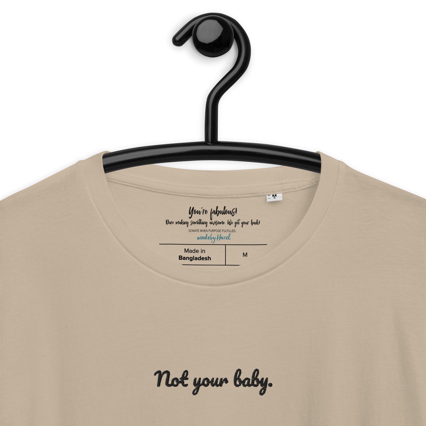 Not your baby. - ekologisk T-shirt