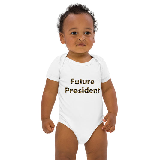 Future President - organic baby bodysuit